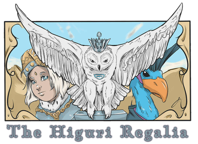 The Higuri Regalia
